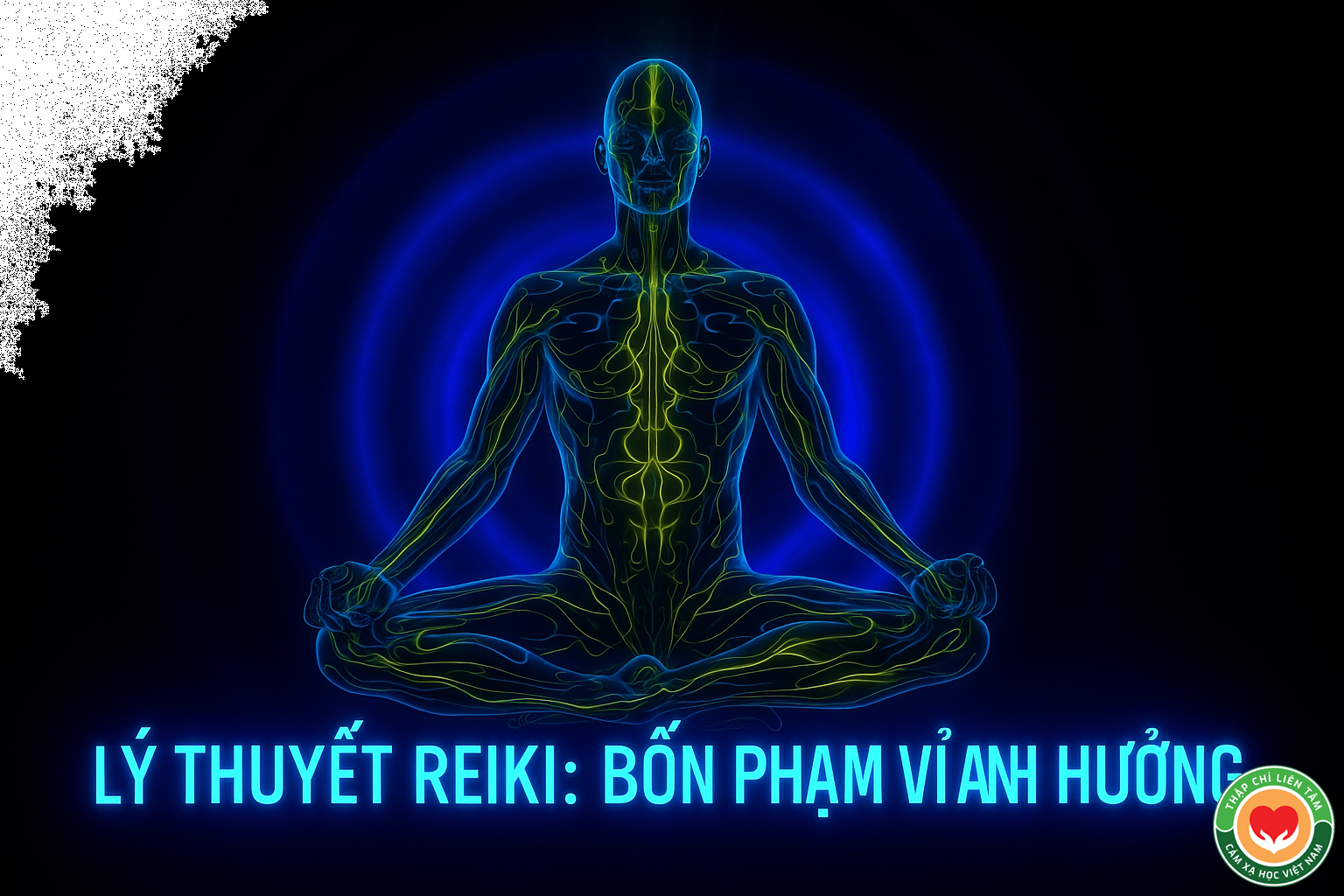 Lý Thuyết Reiki: Bốn Phạm Vi Ảnh Hưởng  (Bài 11)