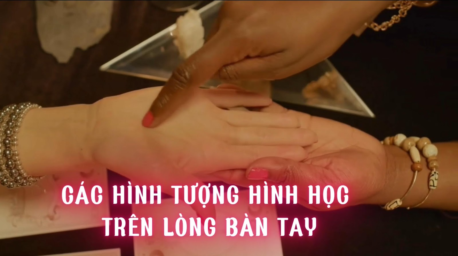Các Hình Tượng Hình Học Trên Lòng Bàn Tay (Bài 11)