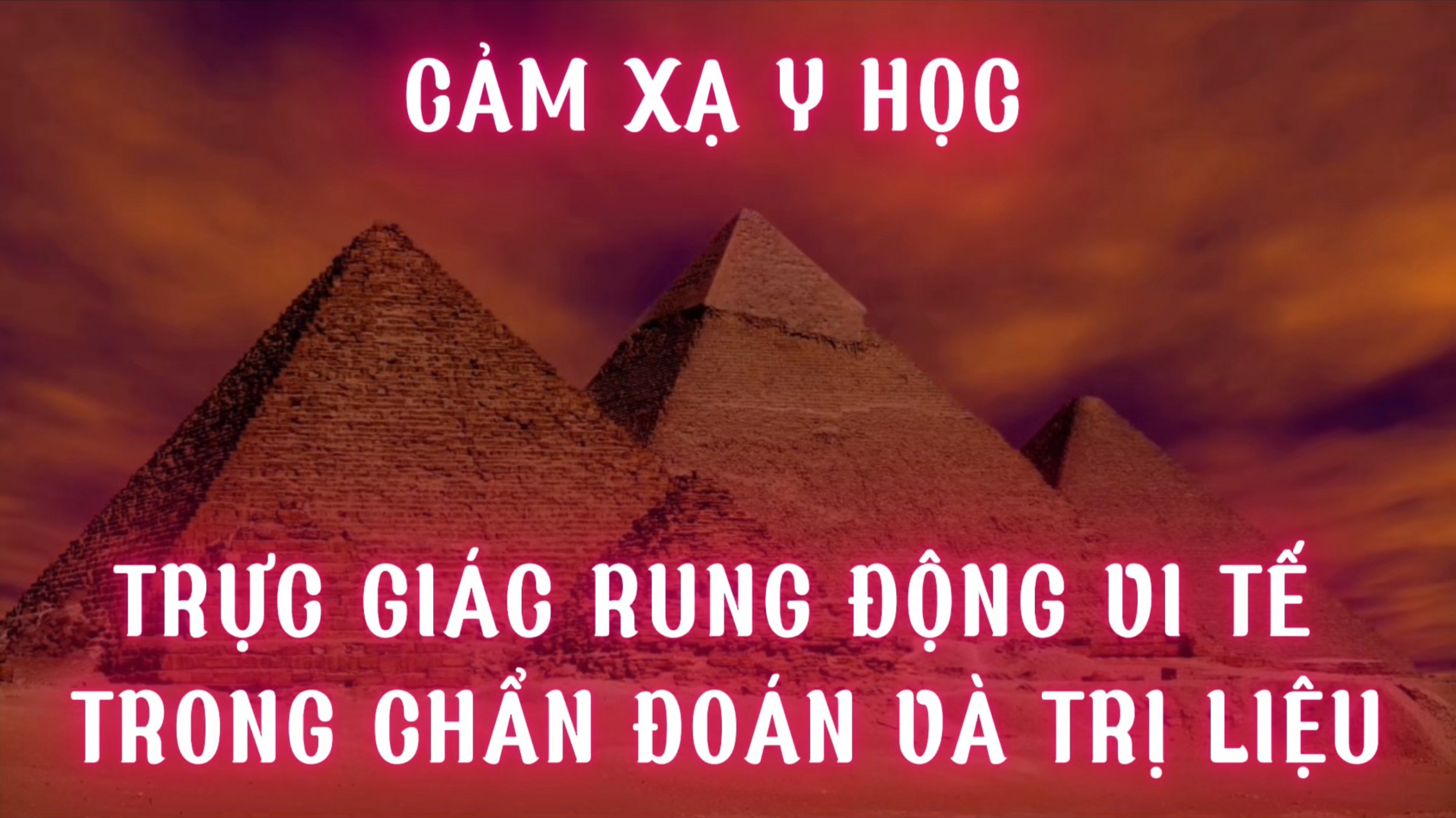 Trực Giác Rung Động, Vi Tế Trong Chẩn Đoán, Trị Liệu  cảm xạ học, ứng dụng cảm xạ,