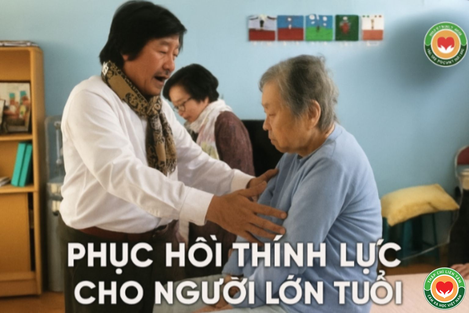 Phục Hồi Thính Lực Cho Người Lớn Tuổi Bằng Bấm Huyệt Thập Chỉ Liên Tâm (bài 44)