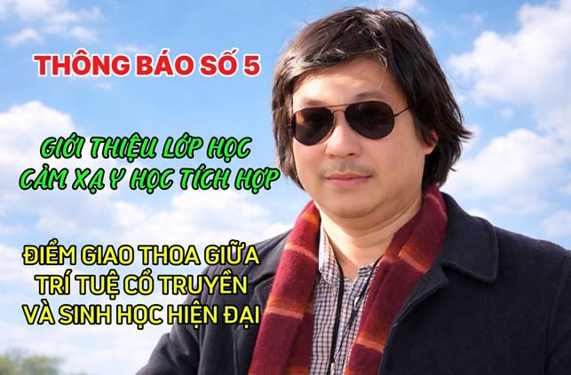 GIỚI THIỆU LỚP HỌC CẢM XẠ Y HỌC TÍCH HỢP (Bài 05)